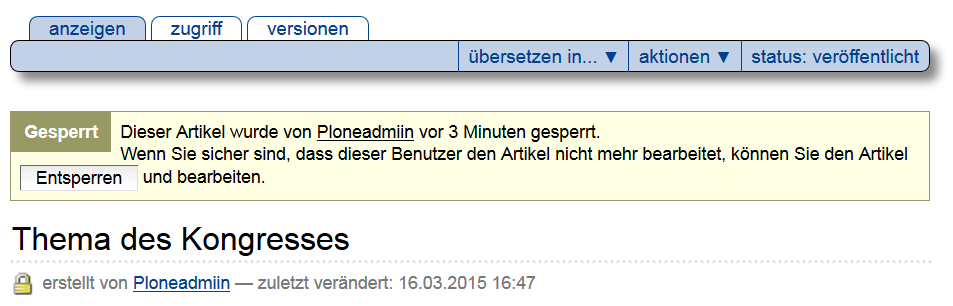 Die Warnmeldung, wenn man auf einen Artikel zugreift, der bereits bearbeitet wird.